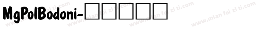 MgPolBodoni字体转换