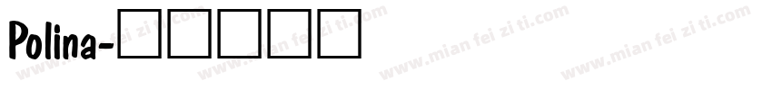 Polina字体转换