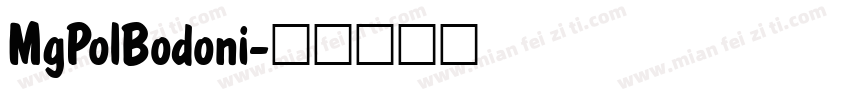 MgPolBodoni字体转换