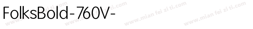 FolksBold-760V字体转换