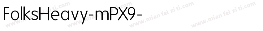 FolksHeavy-mPX9字体转换
