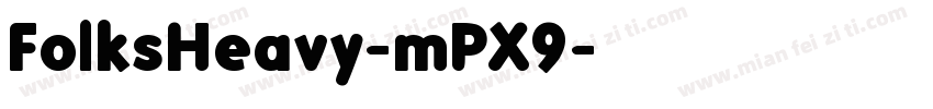 FolksHeavy-mPX9字体转换