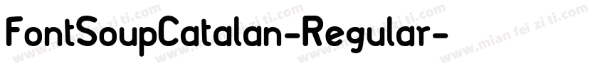 FontSoupCatalan-Regular字体转换