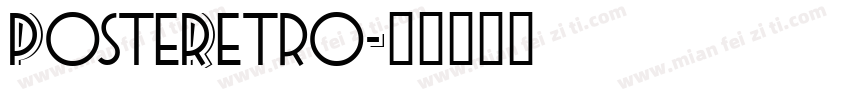 PosteRetro字体转换
