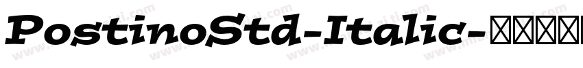 PostinoStd-Italic字体转换