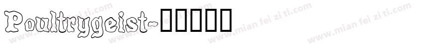 Poultrygeist字体转换