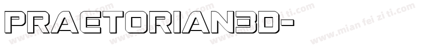 Praetorian3D字体转换