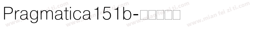 Pragmatica151b字体转换