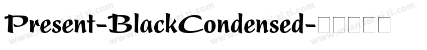 Present-BlackCondensed字体转换