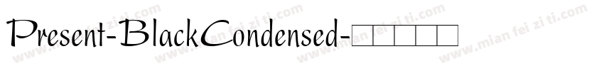 Present-BlackCondensed字体转换