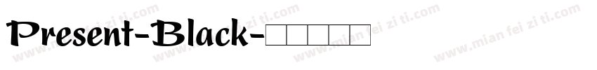 Present-Black字体转换