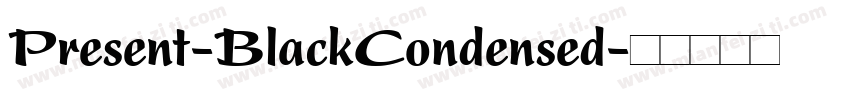 Present-BlackCondensed字体转换