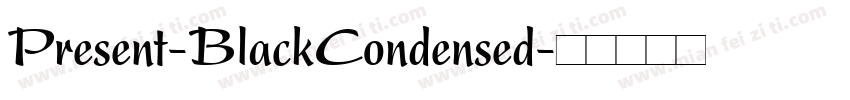 Present-BlackCondensed字体转换