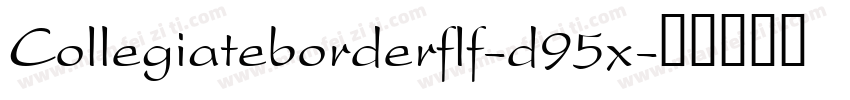 Collegiateborderflf-d95x字体转换
