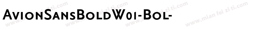 AvionSansBoldW01-Bol字体转换