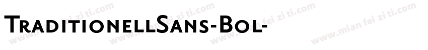 TraditionellSans-Bol字体转换