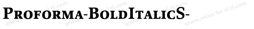 Proforma-BoldItalicS字体转换