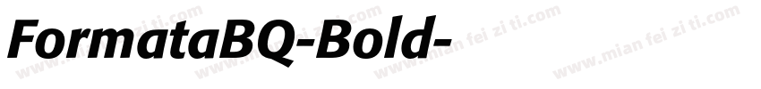FormataBQ-Bold字体转换