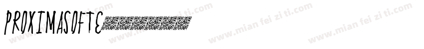 ProximaSoftE字体转换