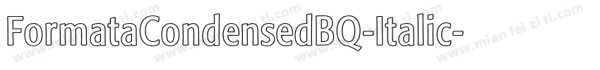 FormataCondensedBQ-Italic字体转换