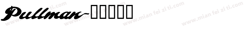 Pullman字体转换