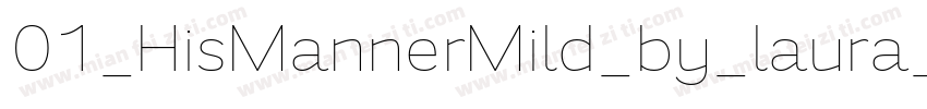 01_HisMannerMild_by_laura_kristen字体转换