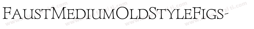FaustMediumOldStyleFigs字体转换