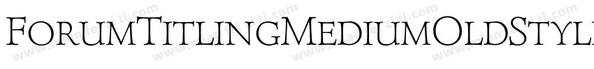 ForumTitlingMediumOldStyleFigs字体转换
