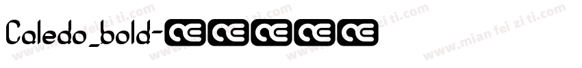 Caledo_bold字体转换
