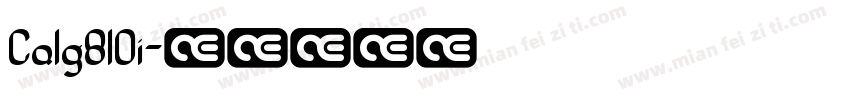Calg810i字体转换