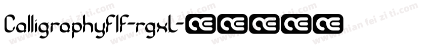 Calligraphyflf-rgxL字体转换