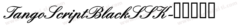 TangoScriptBlackSSK字体转换