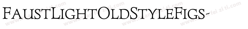 FaustLightOldStyleFigs字体转换