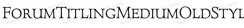 ForumTitlingMediumOldStyleFigs字体转换