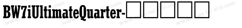 BW7iUltimateQuarter字体转换