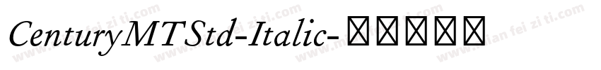 CenturyMTStd-Italic字体转换