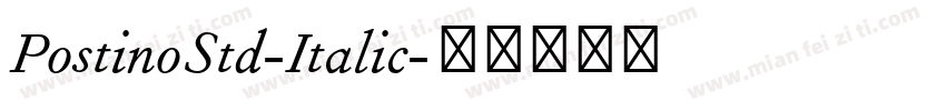 PostinoStd-Italic字体转换
