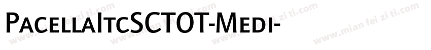 PacellaItcSCTOT-Medi字体转换