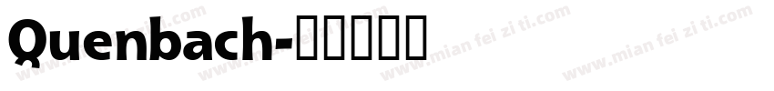 Quenbach字体转换