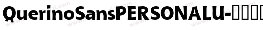 QuerinoSansPERSONALU字体转换