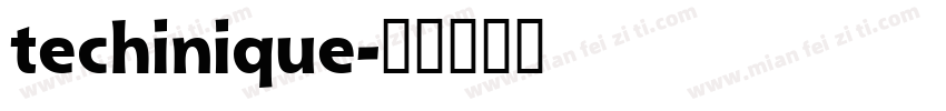 techinique字体转换