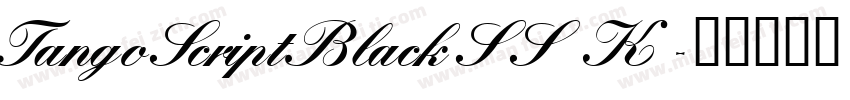 TangoScriptBlackSSK字体转换