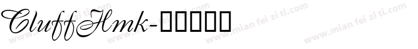 CluffHmk字体转换
