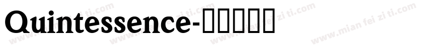 Quintessence字体转换