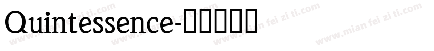 Quintessence字体转换