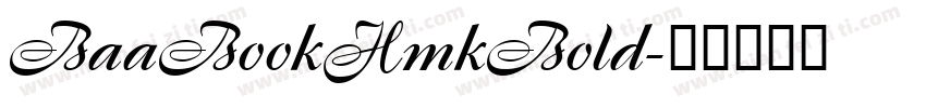 BaaBookHmkBold字体转换