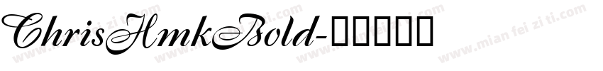 ChrisHmkBold字体转换