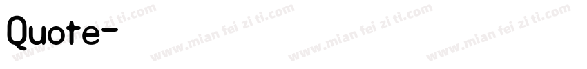 Quote字体转换