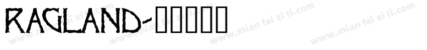ragland字体转换
