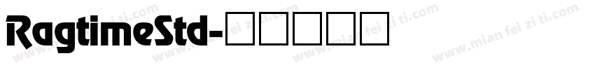 RagtimeStd字体转换